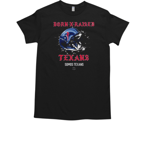 Born X Raised Houston Texans Somos Texans Helmet T-Shirt