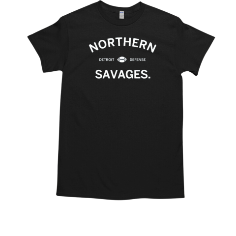 Detroit's Defense The Northern Savages T-Shirt