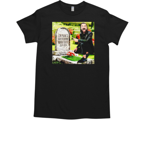 Drew Mcintyre Grave Cm Punk T-Shirt