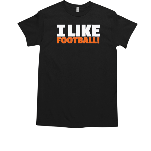 I like football Chicago Bears T-Shirt