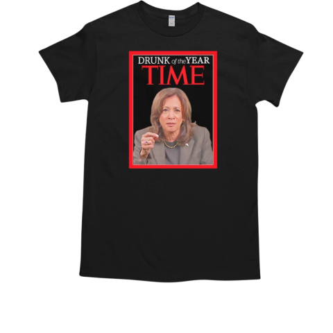 Kamala Harris is Time's Drunk of the Years T-Shirt