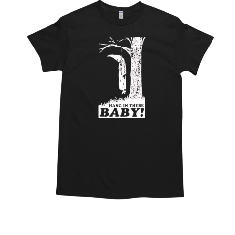 Klansman hang in there baby T-Shirt