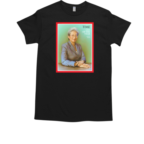 Lisa Su is TIME's CEO of the Year T-Shirt