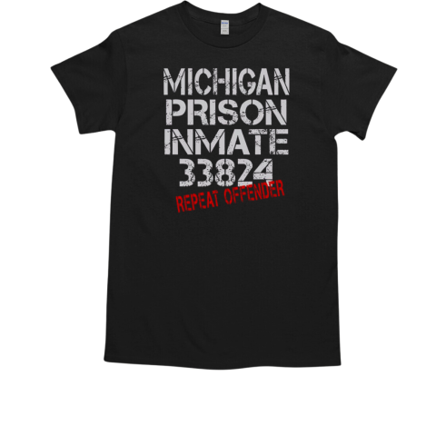 Michigan Prisoner Inmate 33824 T-Shirt