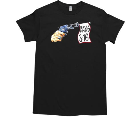 Off the rope bang 3 16 T-Shirt