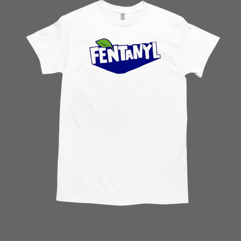 Fentanyl Fanta logo T-Shirt