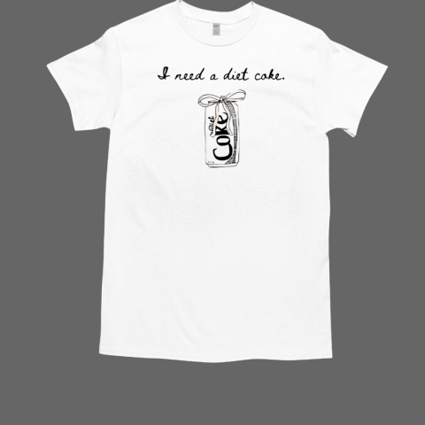 I need a Diet Coke T-Shirt