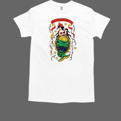 Mermaid Hell Or High Water T-Shirt