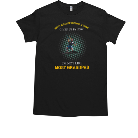 Most Grandpas Would Have Given Up Now I'm Not Like Most Grandpas Kitesurfing T-Shirt