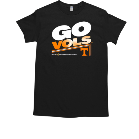 College Football Playoff 2025 Tennessee Volunteers go Vols T-Shirt