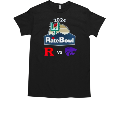 Kansas State Wildcats vs Rutgers Scarlet Knights 2024 Rate Bowl T-Shirt