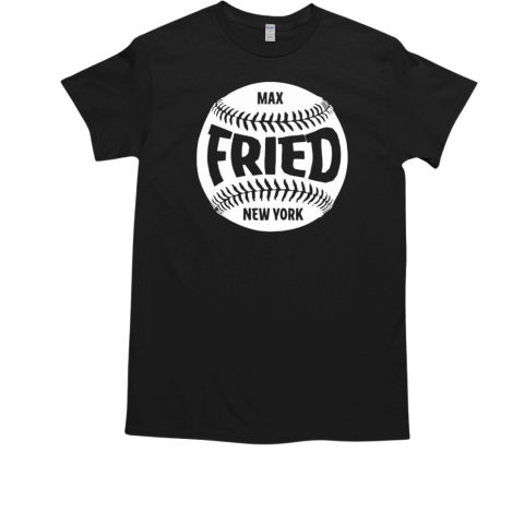 Max Fried New York Yankees Baseball T-Shirt