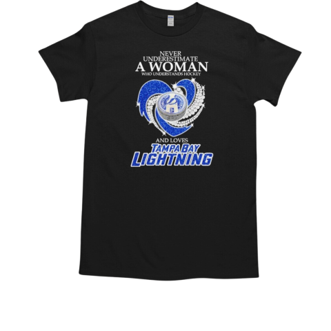 Never Underestimate A Woman Who Understands Hockey And Loves Tampa Bay Lightning Heart Diamond T-Shirt