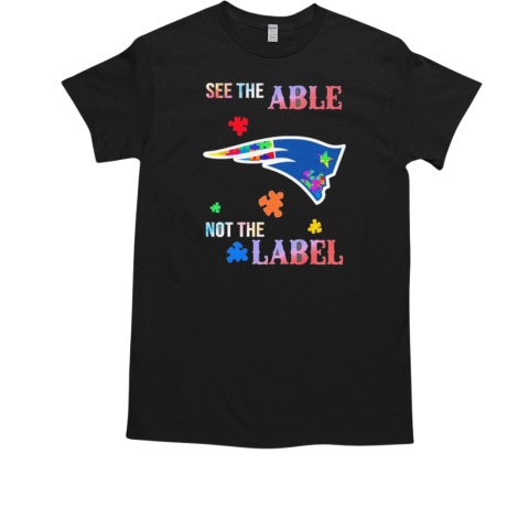 New England Patriots Autism Awareness See The Able Not The Label 2024 T-Shirt