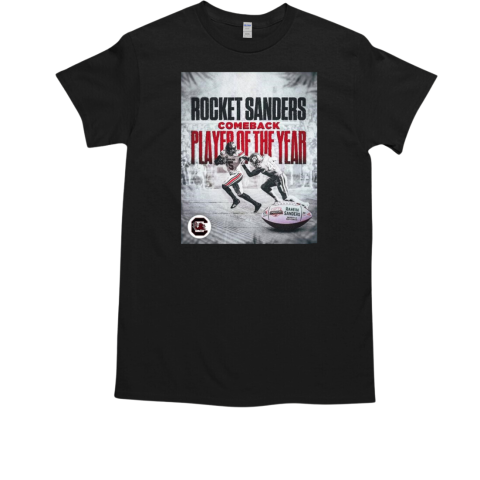 South Carolina Gamecocks Rocket Sanders 2024 National Comeback Player of the Year T-Shirt