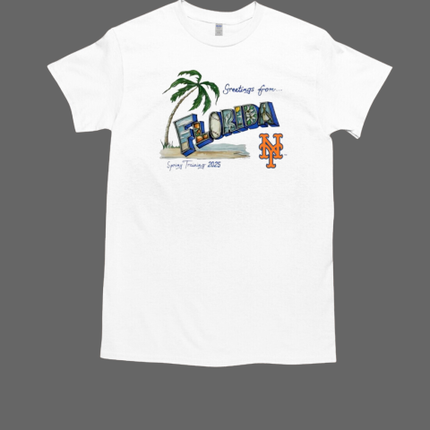 New York Mets greetings from Florida Spring Training 2025 T-Shirt