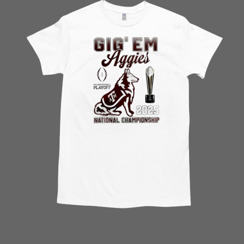 Gig' Em Aggies National Championship T-Shirt