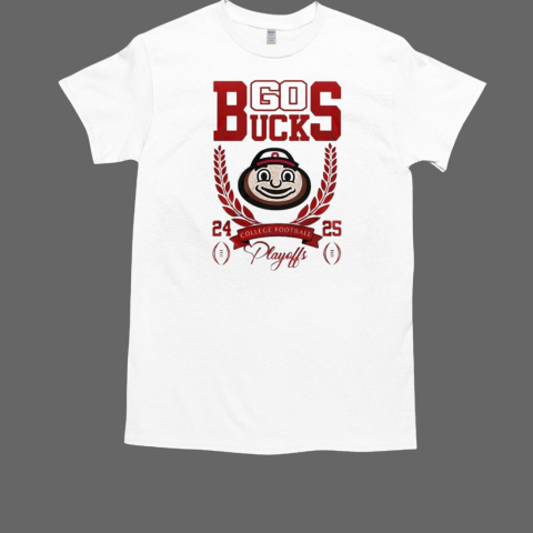 Ohio State Buckeyes Engineered For H12tory College Football Playoff Go Bucks 24 25 T-Shirt