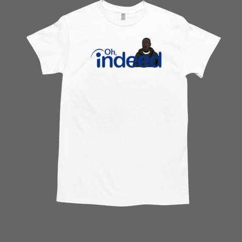 Omar Little Oh Indeed T-Shirt