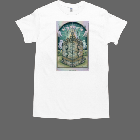 Temples Sun Show Structures 10 Years Anniversary 2024 T-Shirt