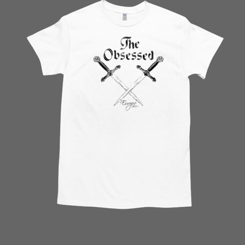 The Obsessed Swords T-Shirt