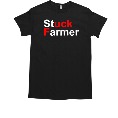 Stuck farmer T-Shirt