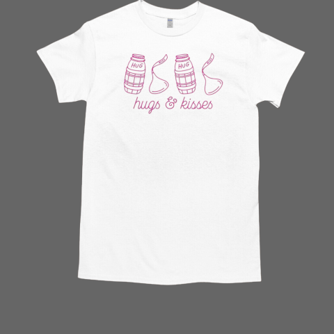 Hugs and kisses T-Shirt