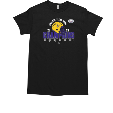 LSU Tigers Is The 2024 Kinder's Texas Bowl Champions Quarter Final College Football Playoff Classic T-Shirt