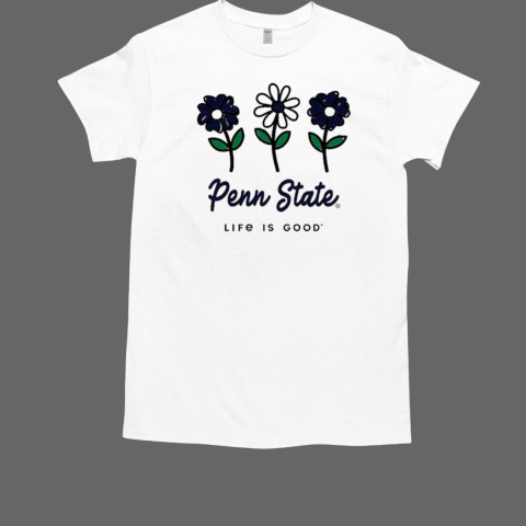 Penn State Life is Good White Flower T-Shirt