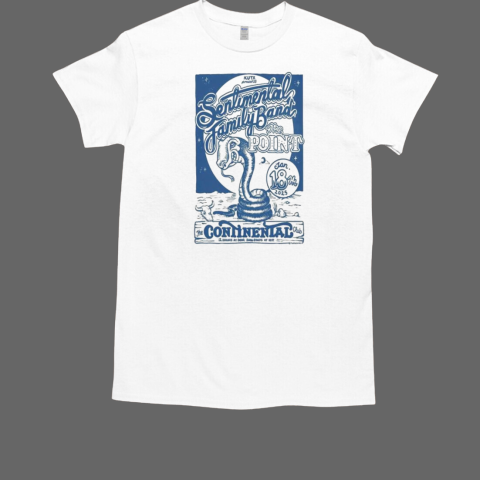 Sentimental Family Band Jan 18 2025 The Continental Club T-Shirt