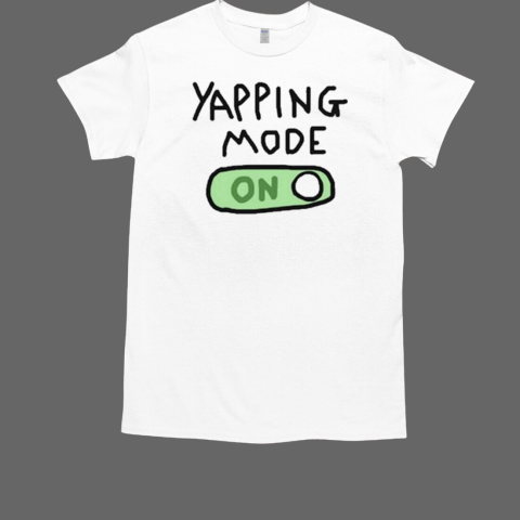 Sillycityco Yapping Mode On T-Shirt