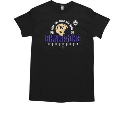 Washington Huskies Is The 2024 Tony The Tiger Sun Bowl Champions Quarter Final College Football Playoff Classic T-Shirt