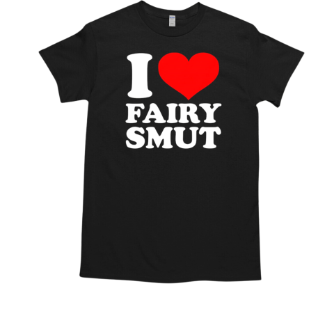 I Heart Fairy Smut T-Shirt