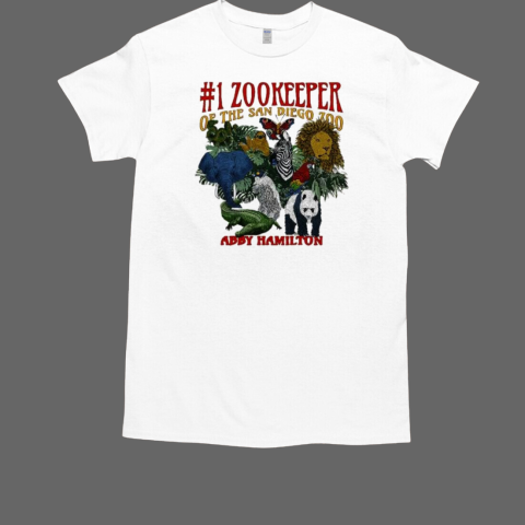 Abby Hamilton Zookeeper Of The San Diego Zoo T-Shirt