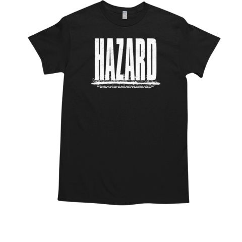 Hazard Movie Rural City Hot Spots World Tour 2025 T-Shirt