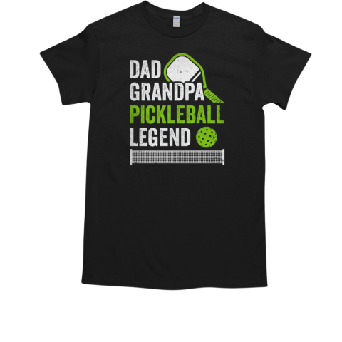 Dad Grandpa Pickleball Legend Player Funny Pickle Ball T-Shirt