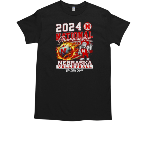 2024 National Championship Nebraska Volleyball go big red mascot T-Shirt