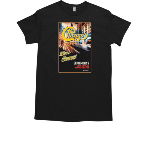 Chicago Vina Robles Amphitheatre, Paso Robles California Sept 9 2025 T-Shirt