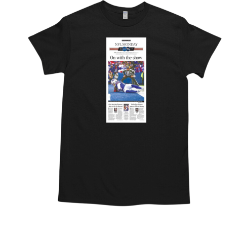 NFL Monday Buffalo Bills Vs Denver Broncos 31 – 7 Score Wild Card Round On With The Show T-Shirt