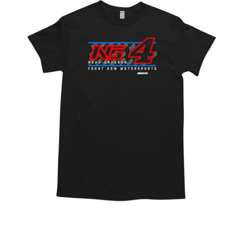 Noah Gragson 4 Front Row Motorsports Stewart Haas Racing Team T-Shirt