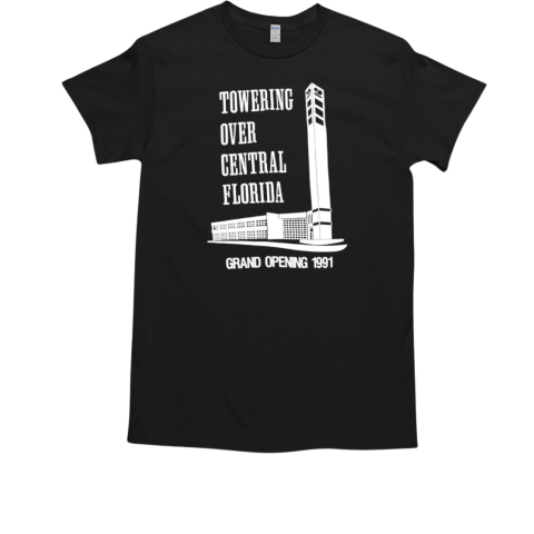 Towering over central Florida grand opening 1991 T-Shirt