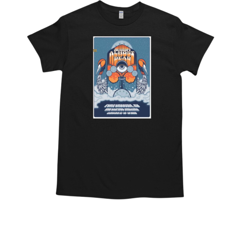 Joe Russo's Almost Dead Port Chester NY 2025 The Capitol Theatre On January 17th 18th T-Shirt