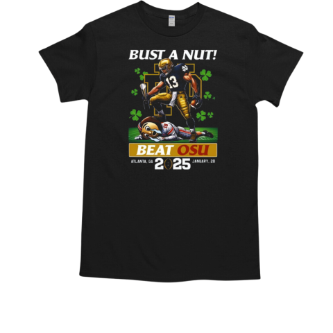 Irish Bust A Nut Beat OSU 2025 T-Shirt