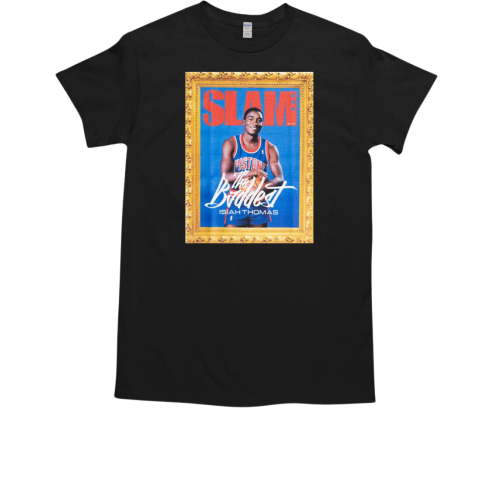 Isiah Thomas The Baddest Slam Before '94 T-Shirt