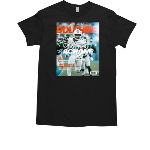 Miami Dolphins De'Von Achane Season 2 Touchdown Miami Catch Him On The Next Page If You Can T-Shirt