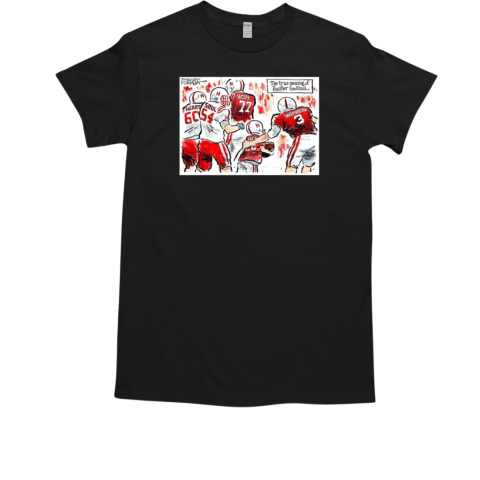 Rip Jack God Nebraska Huskers The True Meaning Of Husker Football T-Shirt