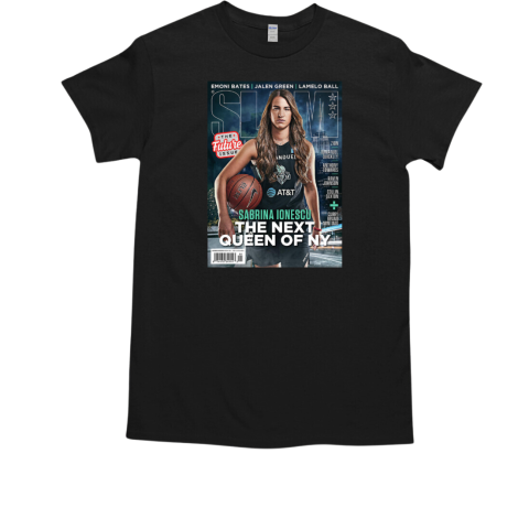 Sabrina Ionescu Sabrina Ionescu The Next Queen Of Ny Liberty Slam Cover T-Shirt