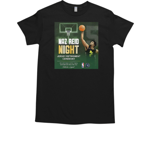 Naz Reid Night Jersey Retirement Ceremony T-Shirt