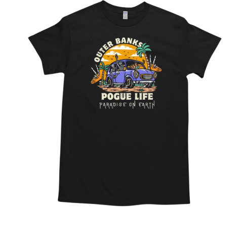 Outer Banks Pogue Life Paradise On Earth T-Shirt