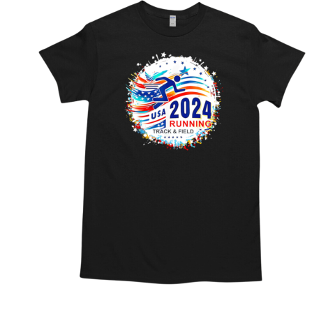 USA 2024 Games United States Track and Field USA 2024 USA T-Shirt